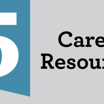 Five Helpful Career Resources